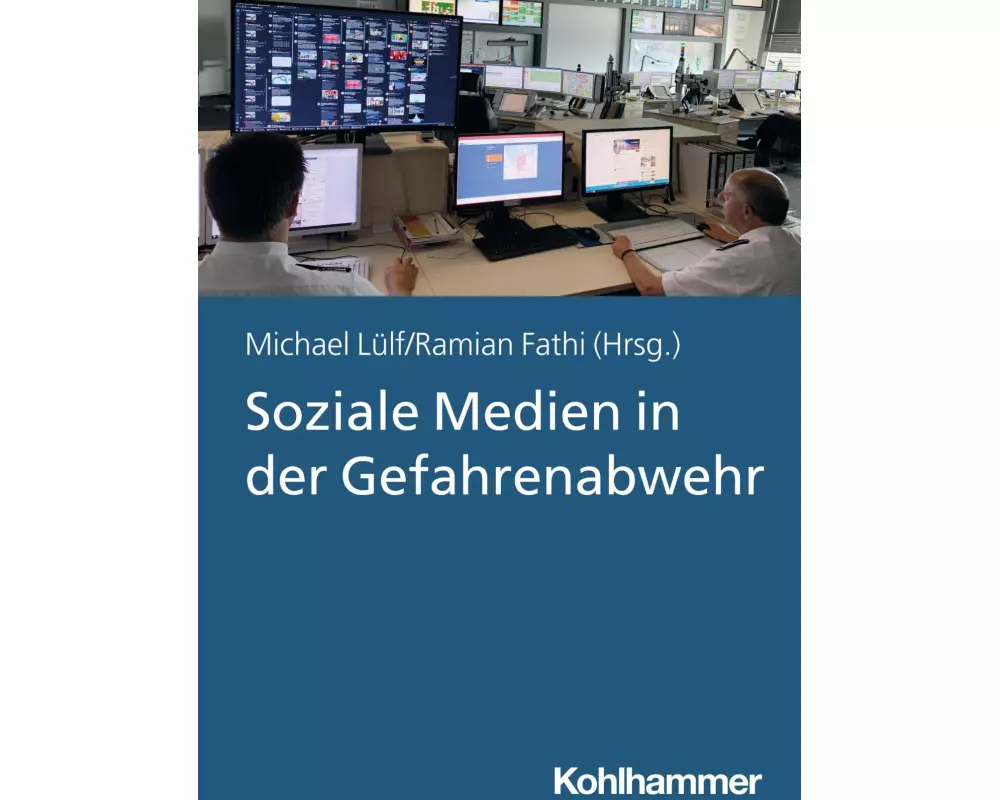 Soziale Medien in der Gefahrenabwehr