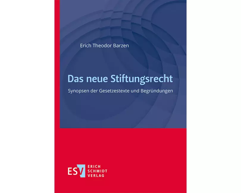 Das neue Stiftungsrecht