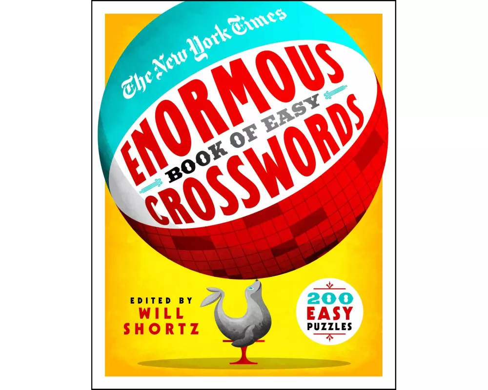 The New York Times Enormous Book of Easy Crosswords