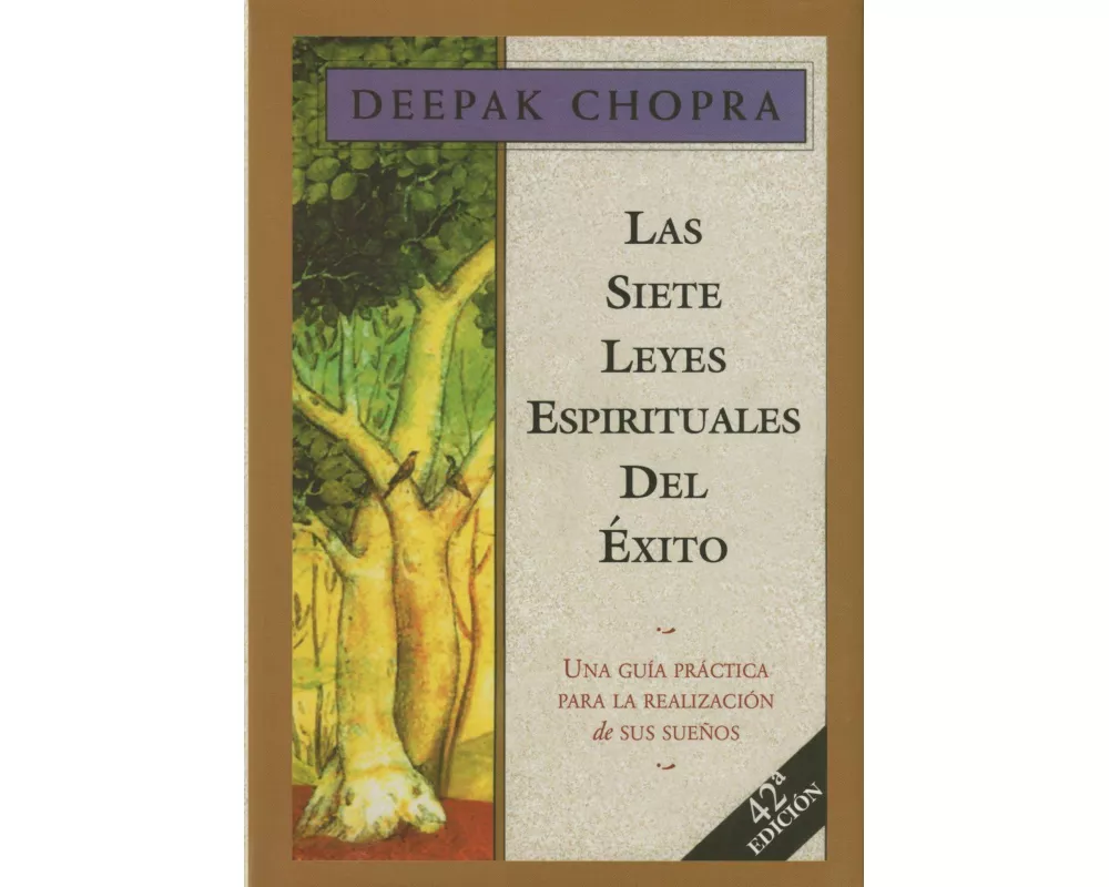 Las siete leyes espirituales del éxito