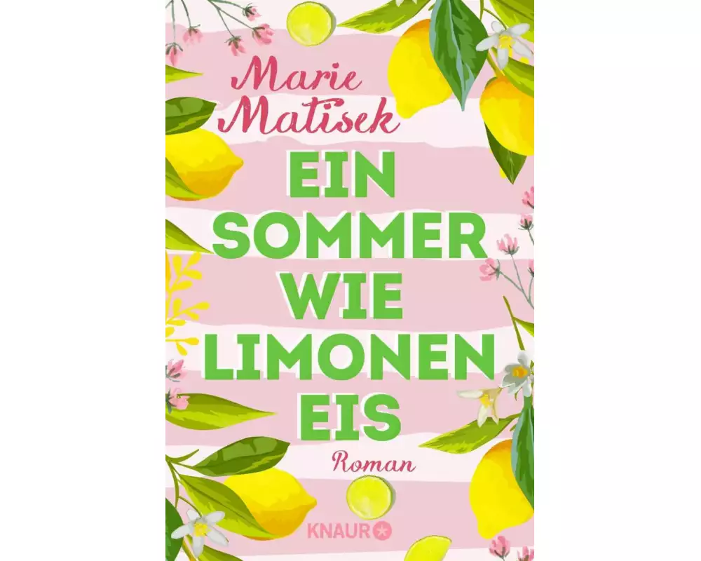 Ein Sommer wie Limoneneis