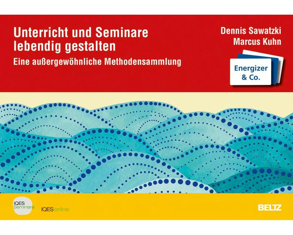 Unterricht und Seminare lebendig gestalten