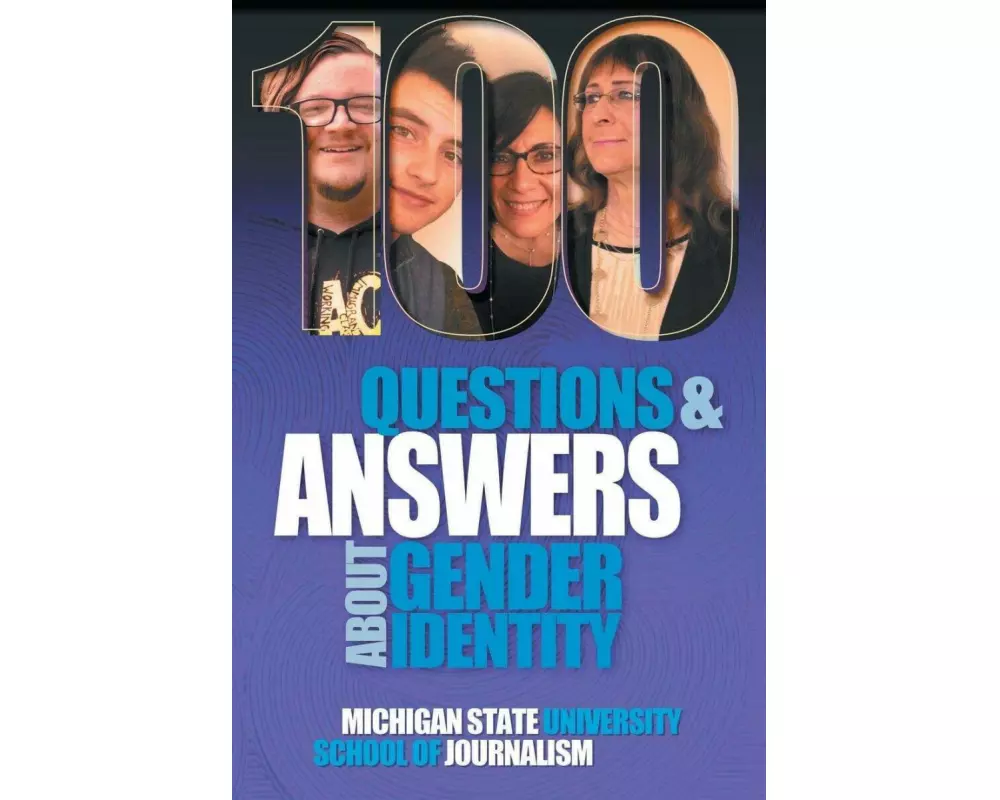 100 Questions and Answers About Gender Identity