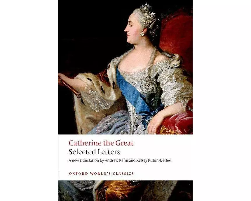 Catherine the Great: Selected Letters