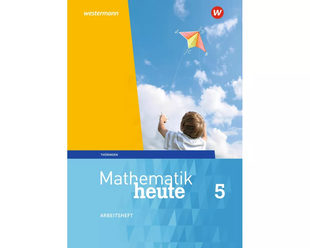 Mathematik heute - Ausgabe 2018 für Thüringen