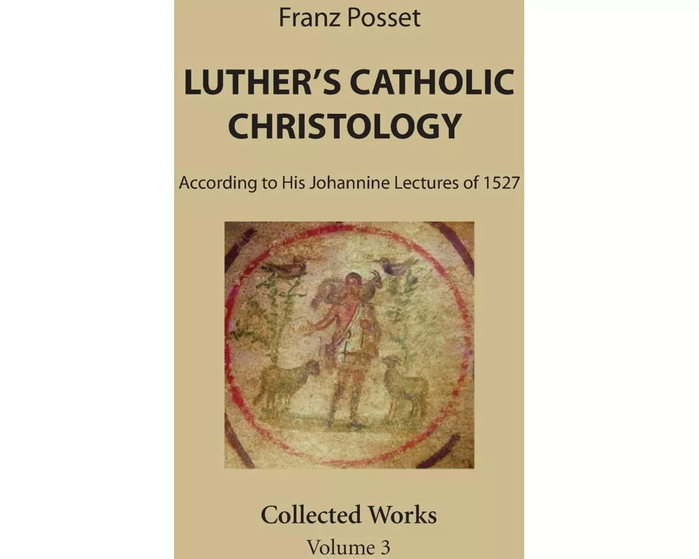 Luther's Catholic Christology