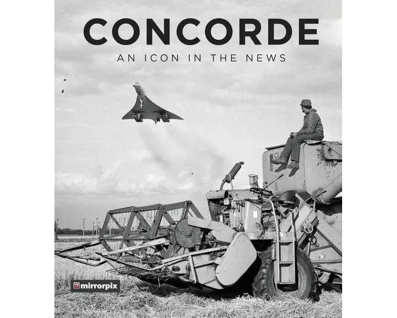 Concorde: An Icon in the News