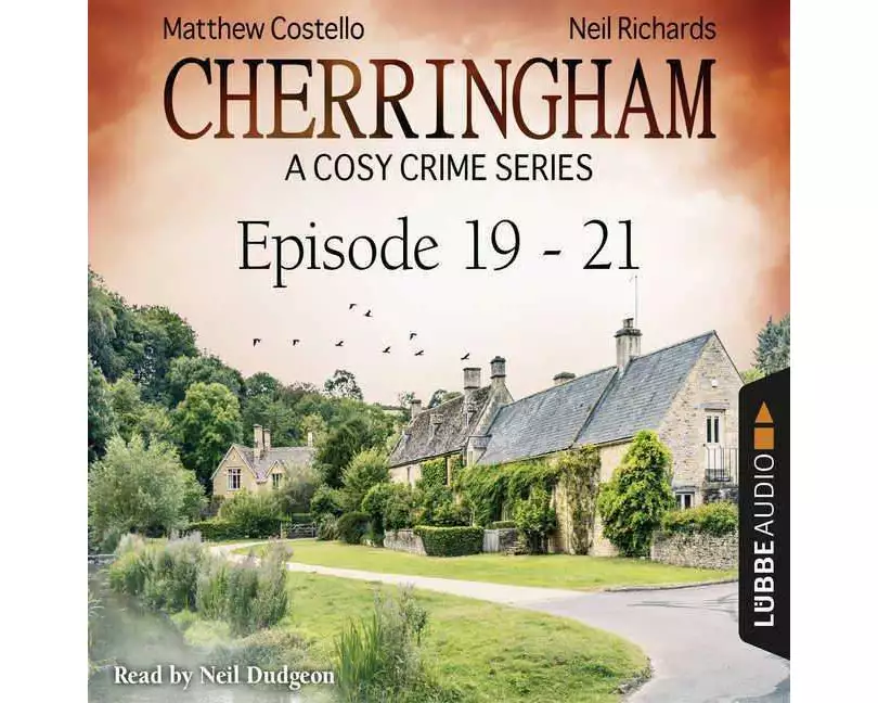 Cherringham, Episodes 19-21: A Cosy Crime Series Compilation