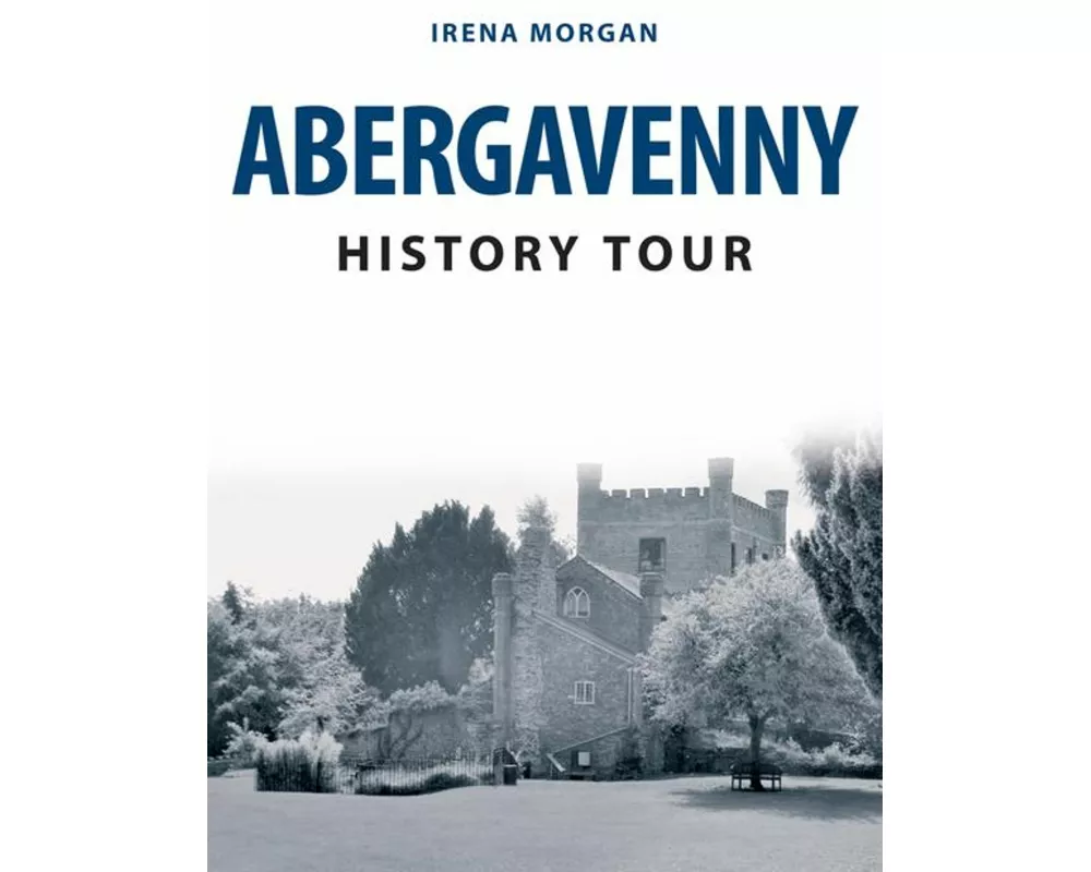 Abergavenny History Tour