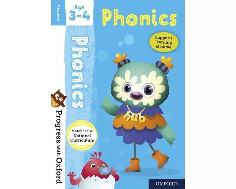 Progress with Oxford: Progress with Oxford: Phonics Age 3-4 - Prepare for School with Essential English Skills