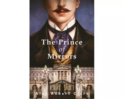 The Prince of Mirrors