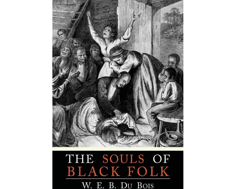 The Souls of Black Folk
