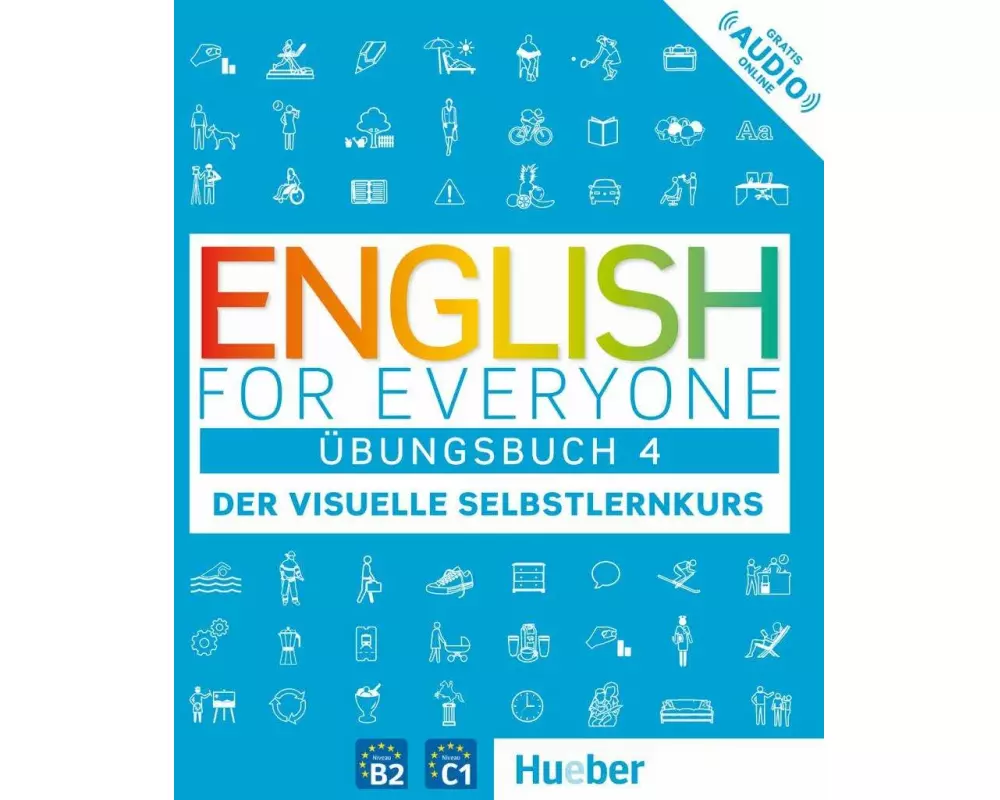 English for Everyone 4 - Übungsbuch