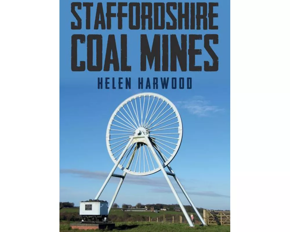 Staffordshire Coal Mines