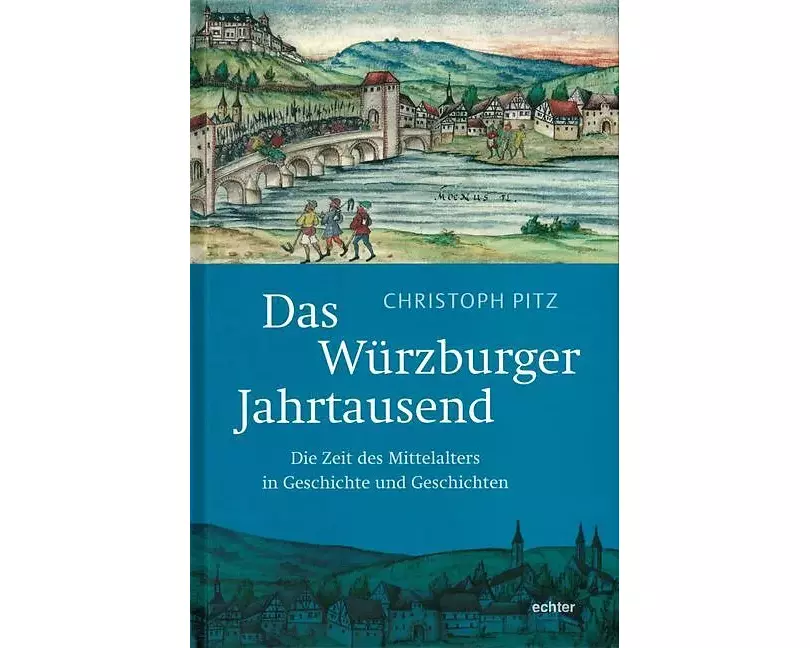 Das Würzburger Jahrtausend