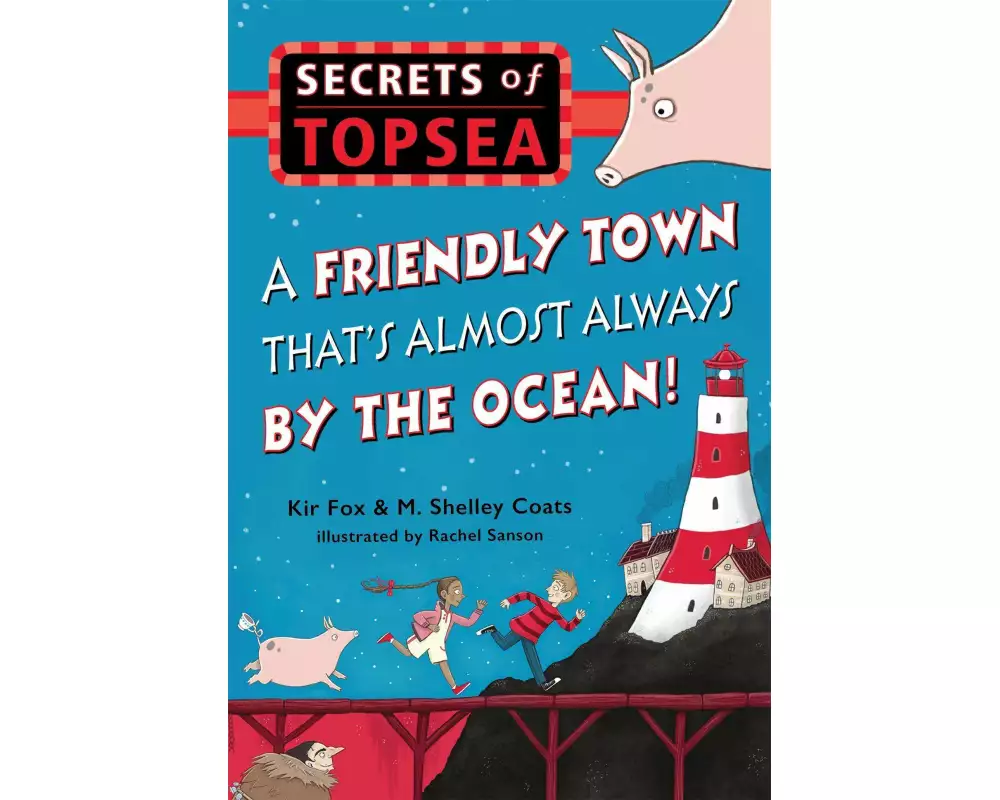 A Friendly Town That's Almost Always By The Ocean!