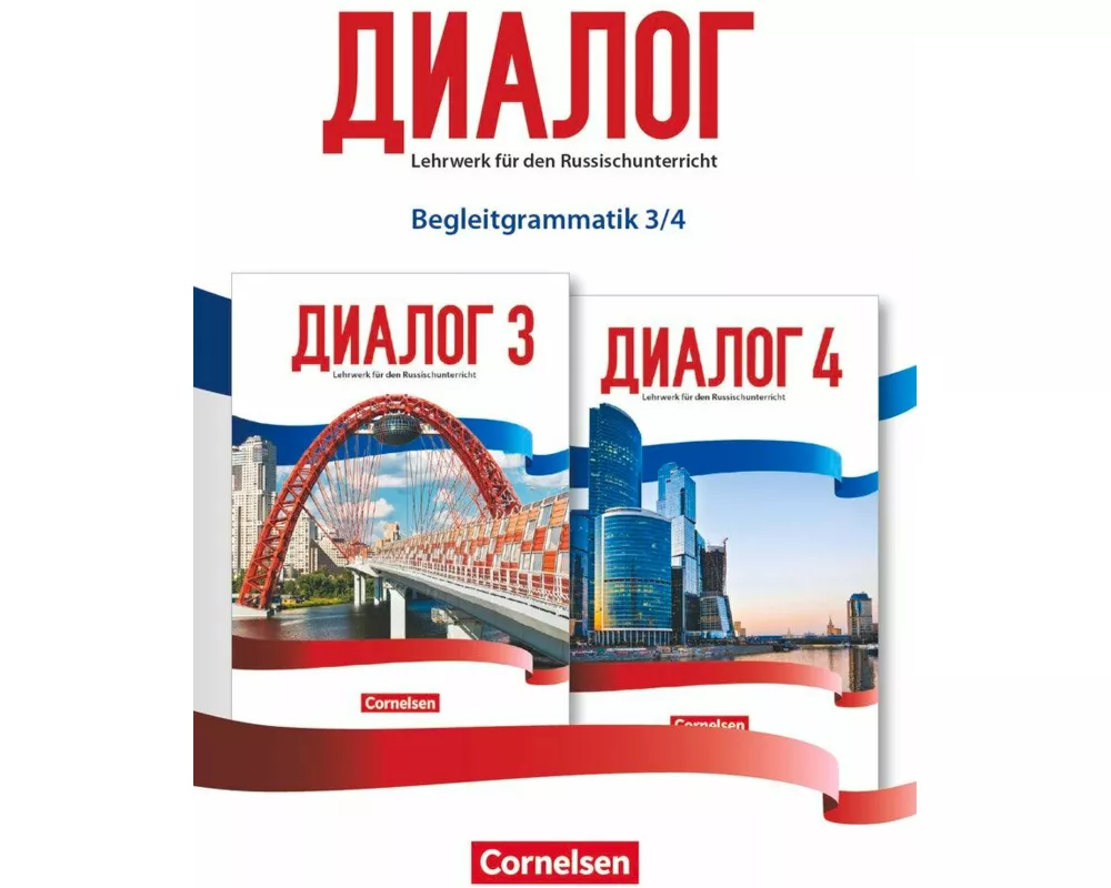 Dialog, Lehrwerk für den Russischunterricht, Neue Generation, Band 3-4, Begleitgrammatik, Grammatikheft