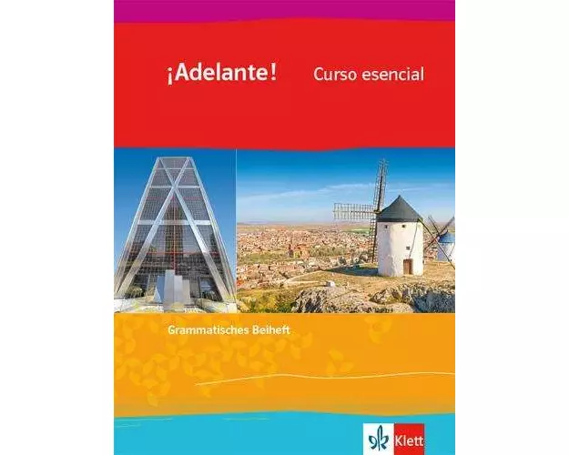 ¡Adelante! Curso esencial. Grammatisches Beiheft 1. Lernjahr