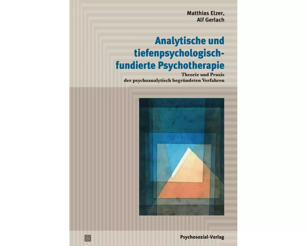 Analytische und tiefenpsychologisch fundierte Psychotherapie