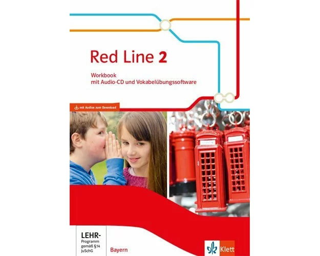 Red Line 2. Workbook mit Audios und Vokabelübungssoftware Klasse 6. Ausgabe Bayern