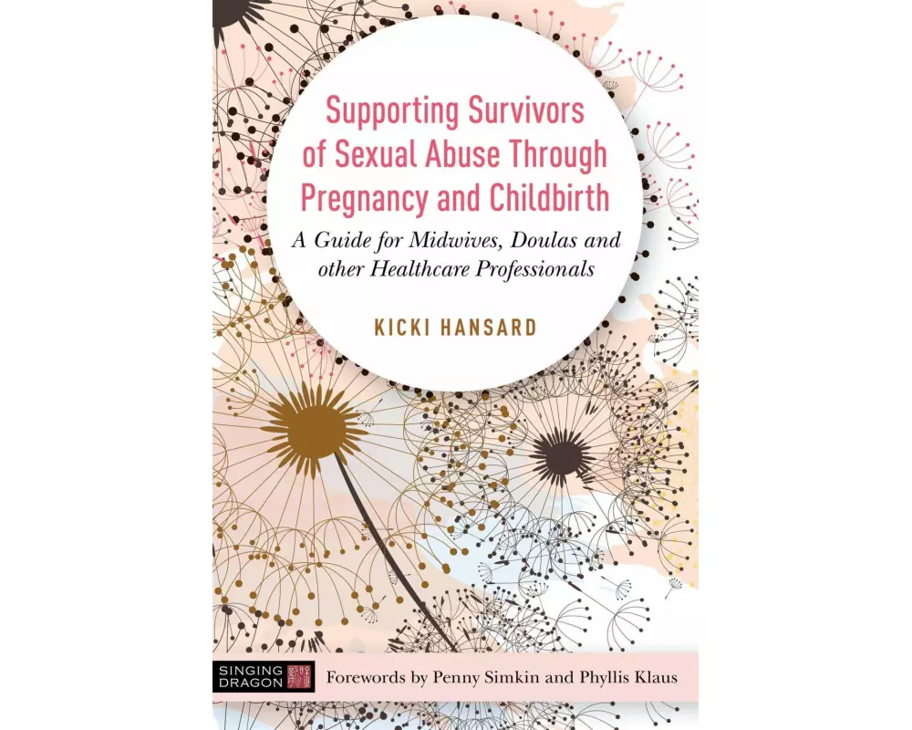 Supporting Survivors of Sexual Abuse Through Pregnancy and Childbirth