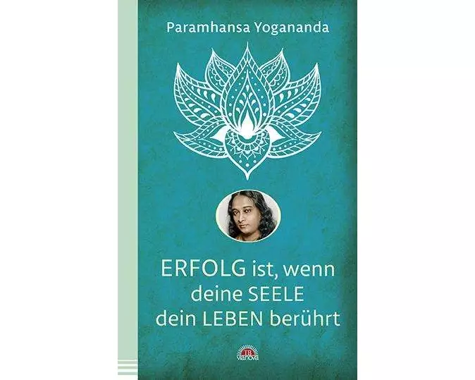 Erfolg ist, wenn deine Seele dein Leben berührt