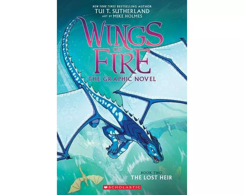 Wings of Fire: The Lost Heir: A Graphic Novel (Wings of Fire Graphic Novel #2)