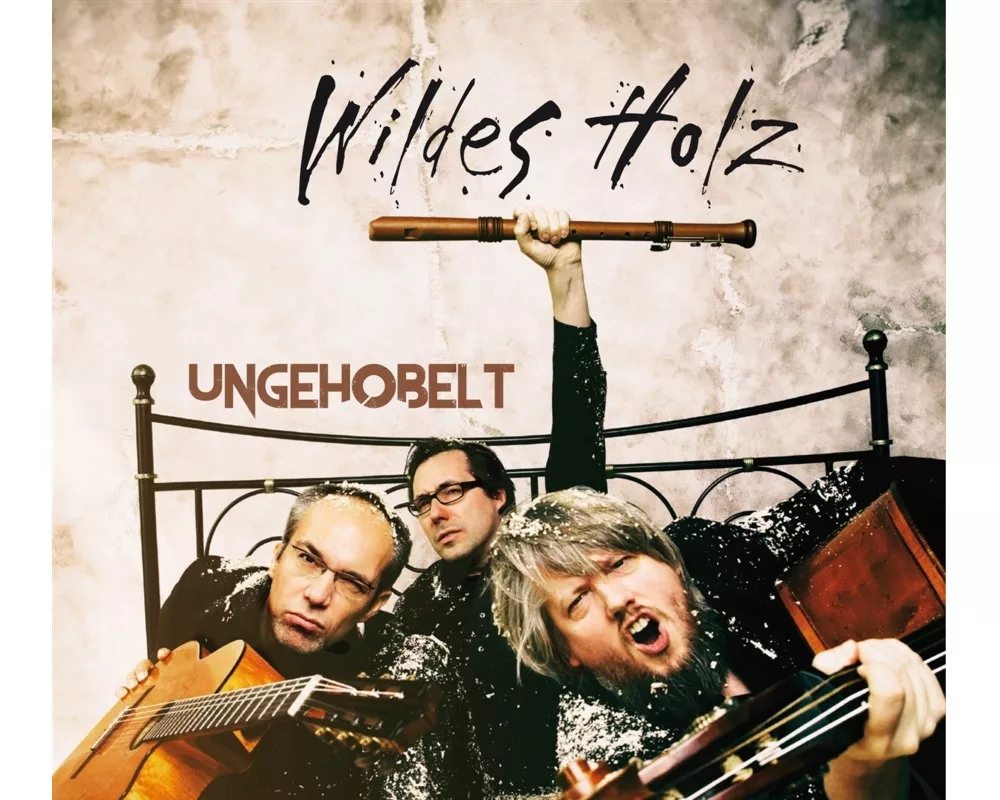Ungehobelt