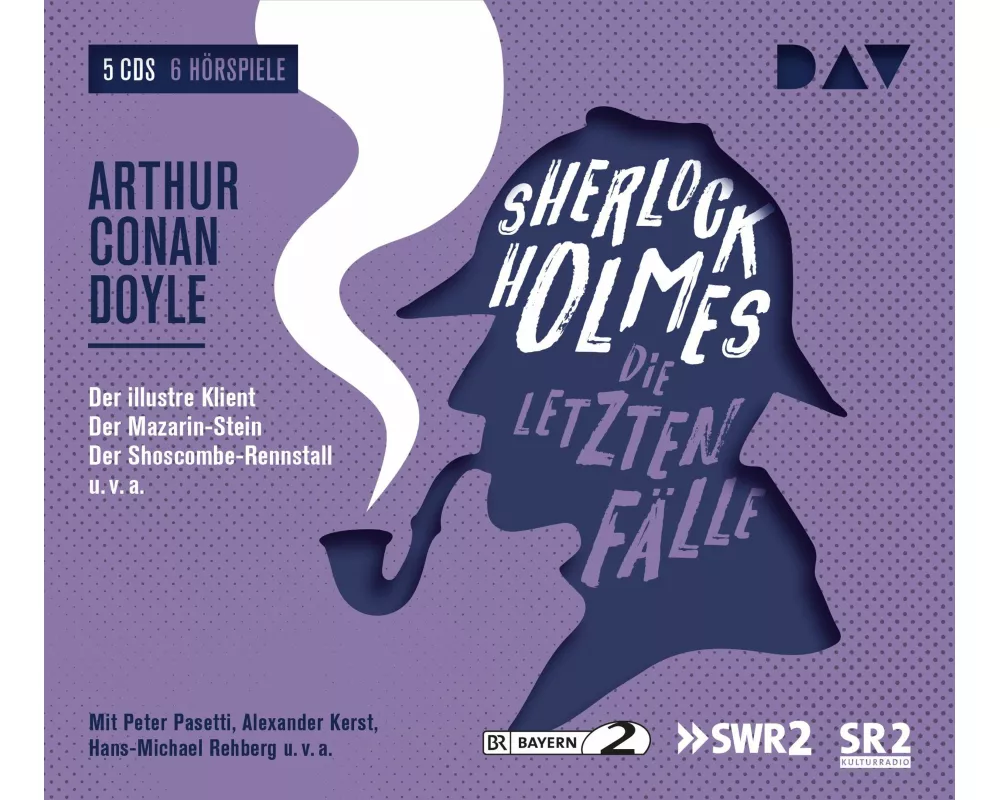 Sherlock Holmes 6 – Die letzten Fälle