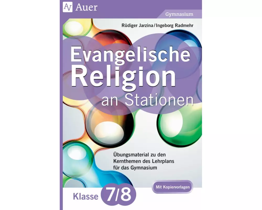 Evangelische Religion an Stationen 7-8 Gymnasium