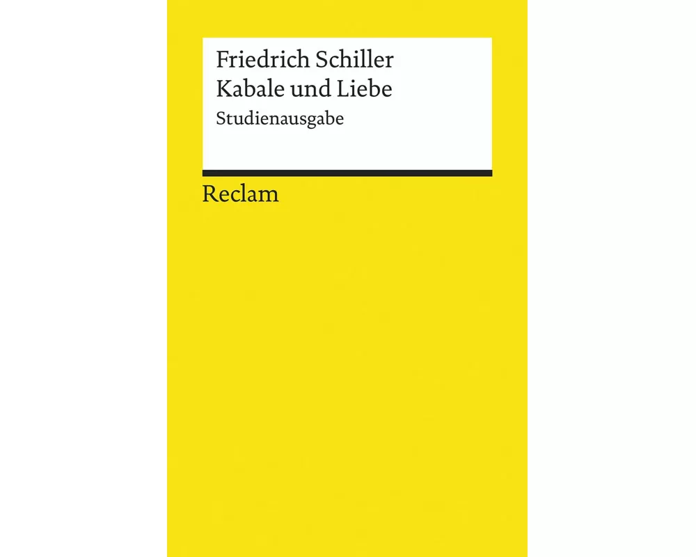 Kabale und Liebe. Studienausgabe