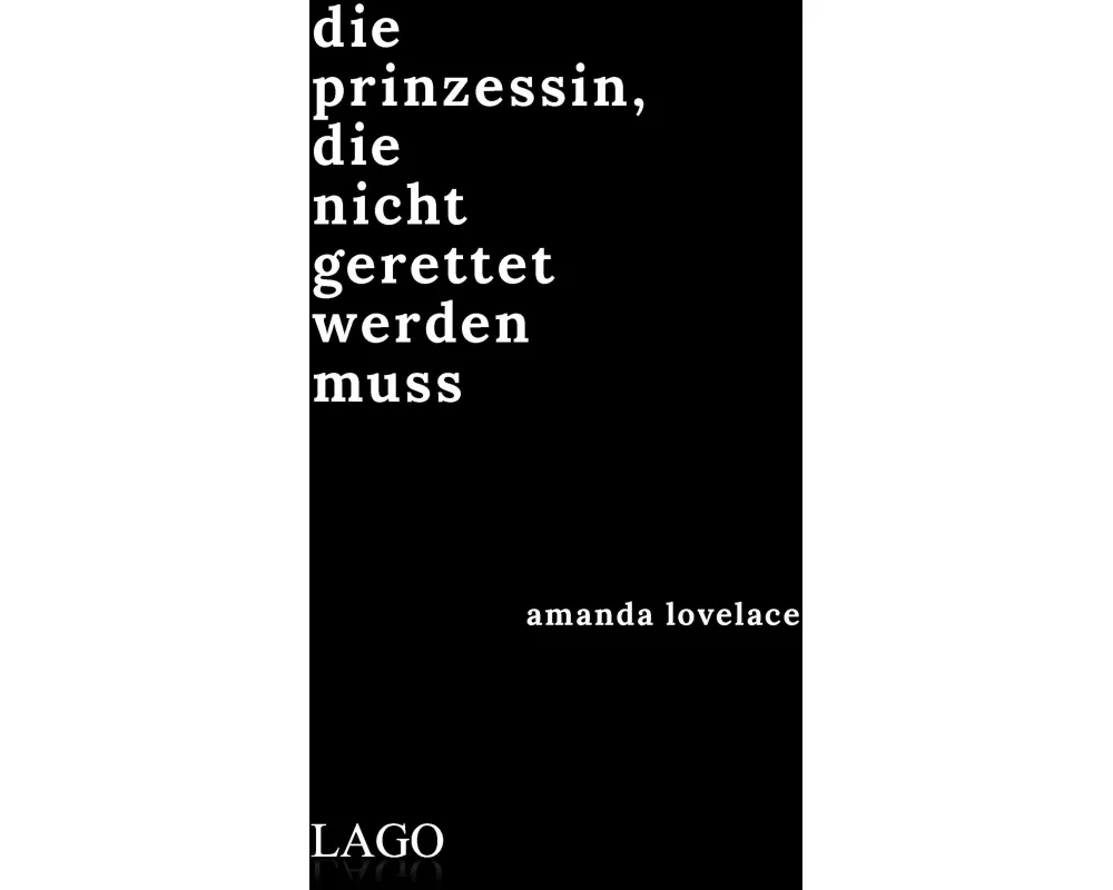 Die Prinzessin, die nicht gerettet werden muss
