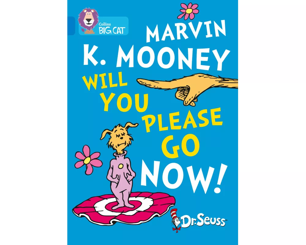 Marvin K. Mooney Will You Please Go Now!