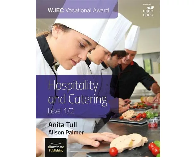 WJEC Vocational Award Hospitality and Catering Level 1/2: Student Book