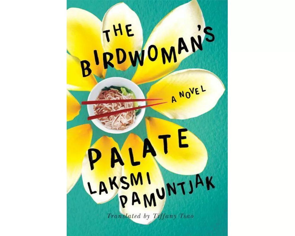 The Birdwoman's Palate