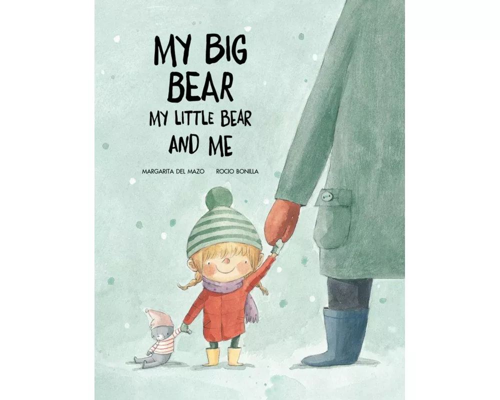 My Big Bear, My Little Bear and Me