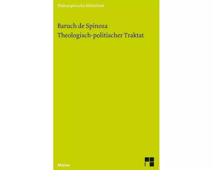 Sämtliche Werke, Bd. 3. Theologisch-politischer Traktat