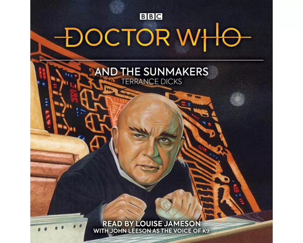 Doctor Who and the Sunmakers: 4th Doctor Novelisation