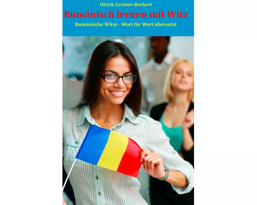 Rumänisch lernen mit Witz
