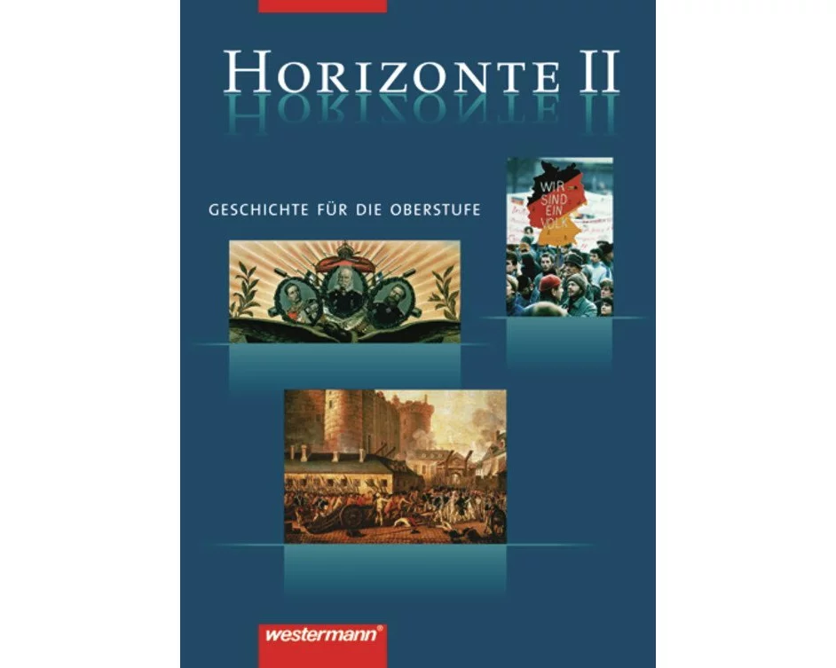 Horizonte - Geschichte für die Oberstufe