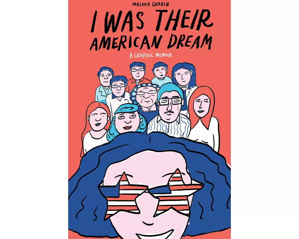 I Was Their American Dream
