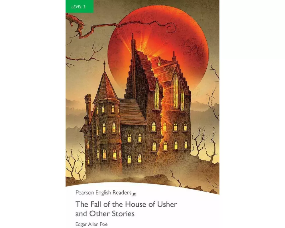 Level 3: The Fall of the House of Usher and Other Stories