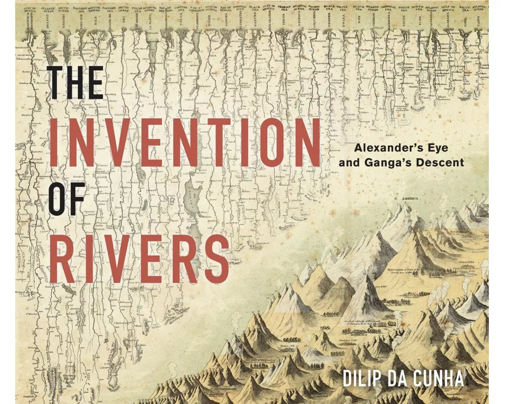 The Invention of Rivers