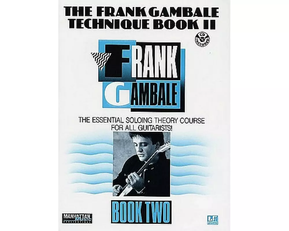 The Frank Gambale Technique, Bk 2