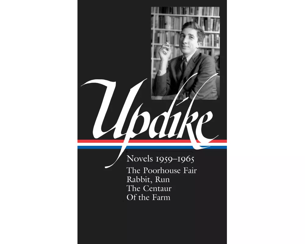 John Updike: Novels 1959-1965 (Loa #311)