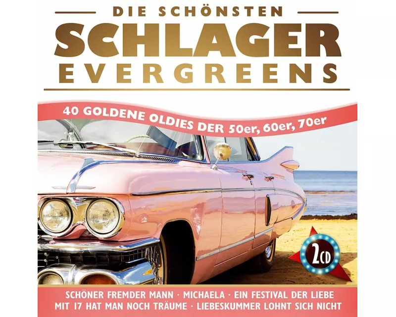 Die schönsten Schlager Evergreens-40 Oldies