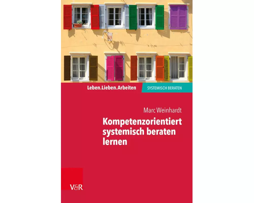 Kompetenzorientiert systemisch beraten lernen