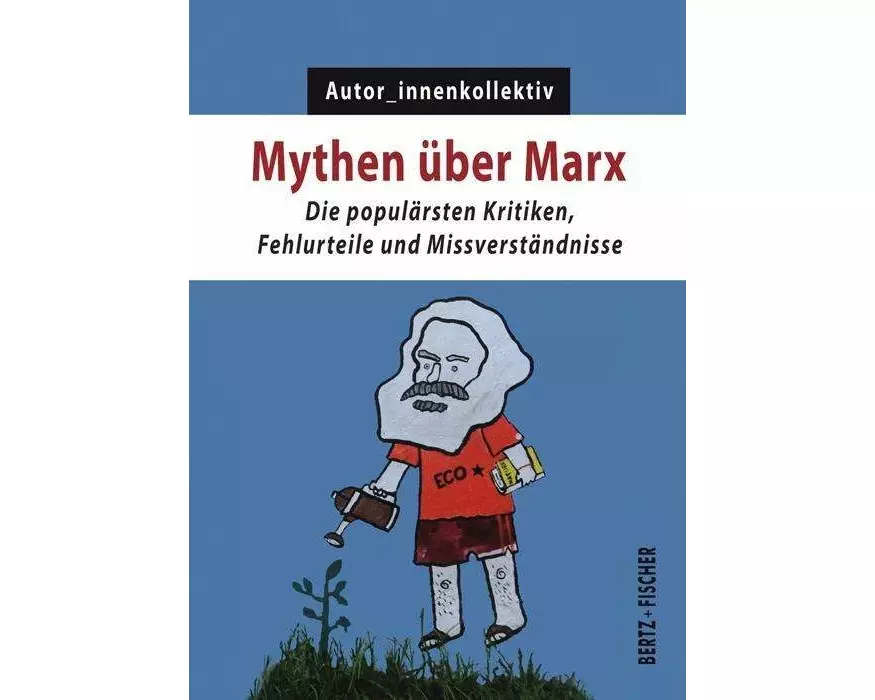 Mythen über Marx