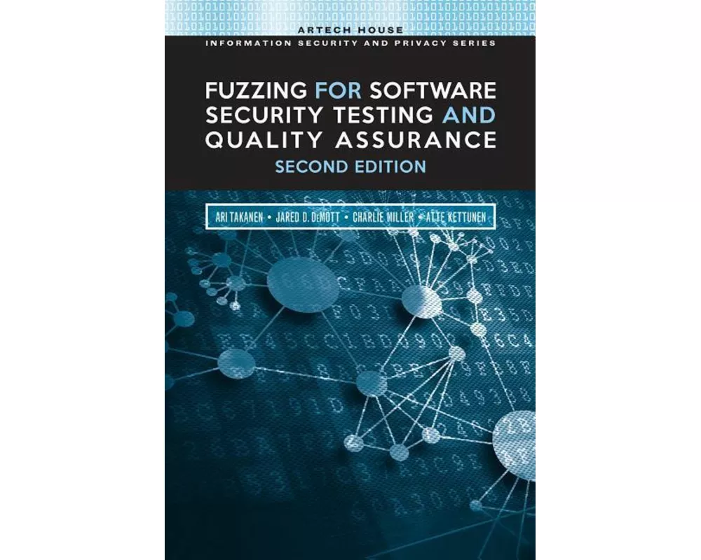 Fuzzing for Software Security Testing and Quality Assurance