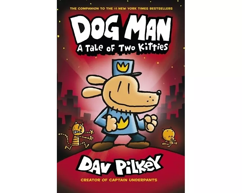 Dog Man:A Tale of Two Kitties